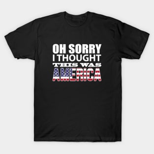 oh sorry I thought this was America T-Shirt